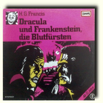 Gruselserie H.G. Francis 2 Dracula und Frankenstein, die Blutfürsten