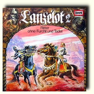 Lanzelot (2) - Ritter ohne Furcht und Tadel