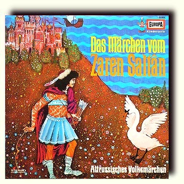 Das Märchen vom Zaren Saltan / Die Zähmung der Zarentochter