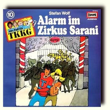 TKKG (10) Alarm im Zirkus Sarani